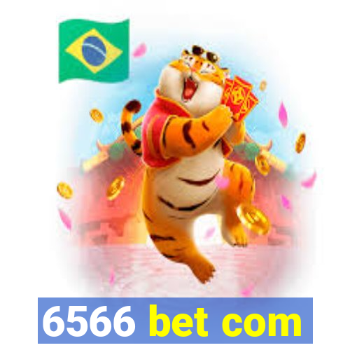 6566 bet com